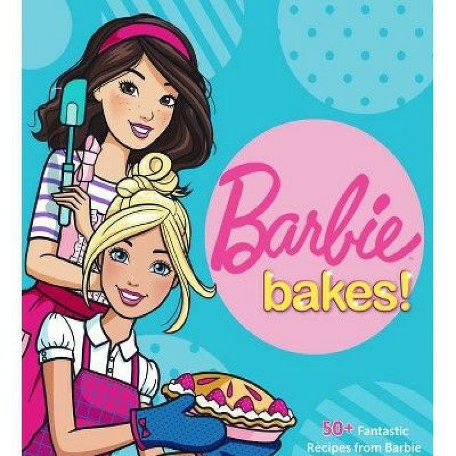 * Barbie Bakes By Mattel (Hardcover)